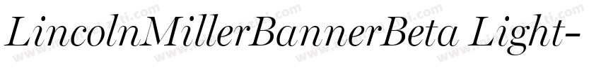 LincolnMillerBannerBeta Light字体转换